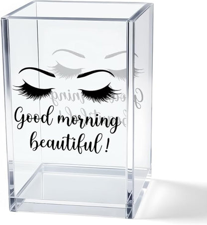 Good Morning Beautiful Acrylic Makeup Brush Organizer Holder, Positive Affirmation Desk Acrylic Brushes Storage, Make Up Artist Gifts, Morning Affirmation Gifts for Women Wife Mom Makeup Lover
