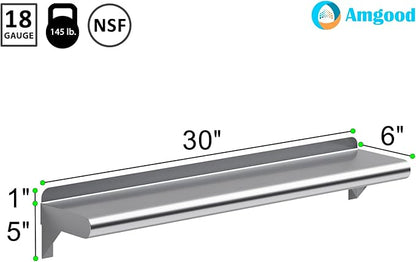AmGood 6 in. x 30 in. Stainless Steel Wall Shelf | NSF | Metal Shelving | Garage, Laundry, Storage, Utility Room | Restaurant, Commercial Kitchen