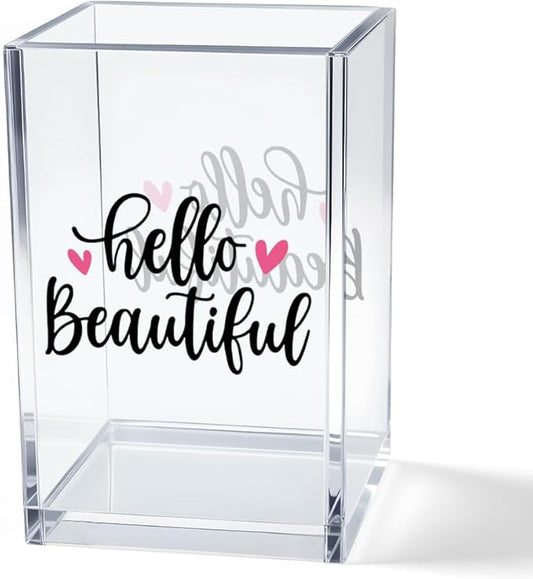 Hello Beautiful Acrylic Makeup Brush Organizer Holder, Positive Affirmation Desk Acrylic Brushes Storage, Make Up Artist Gifts, Morning Affirmation Gifts for Her Wife Sister Friend Makeup Lover