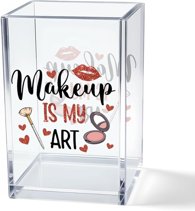 Makeup Is My Art Acrylic Makeup Brush Organizer Holder, Makeup Artist Pencil Storage Organizer, Christmas Birthday Gifts Women Mom Aunt Sister Make Up Artist, Beauty Salon Gift for Woman
