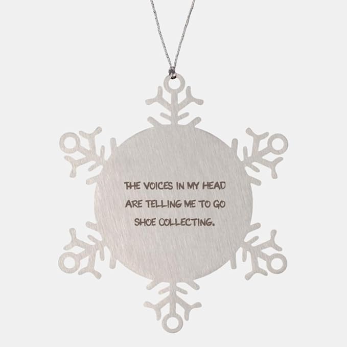 The Voices in My. Shoe Collecting Snowflake Ornament, Joke Shoe Collecting Gifts, Christmas Ornament for Friends from Friends, Unique Gifts for Shoe Collectors, Shoes