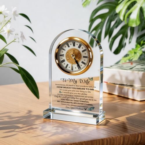 Wife Acrylic Clock Gift from Husband: Unique Birthday, Christmas, Thanksgiving Blessings, Mother's Day, and Valentine Gifts - Elegant Desk Clock with Base for Wife Who Has Everything, 4.3 x 7.8 In - Image 4