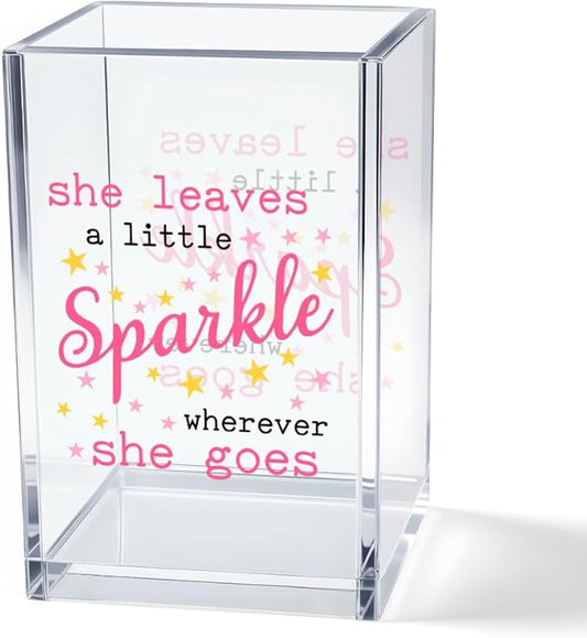 She Leaves A Little Sparkle Wherever She Goes Acrylic Makeup Brush Organizer Holder, Girl Power Vanity Desk Organizer Accessories for Office Decor, Inspirational Gifts for Women Daughter Sister