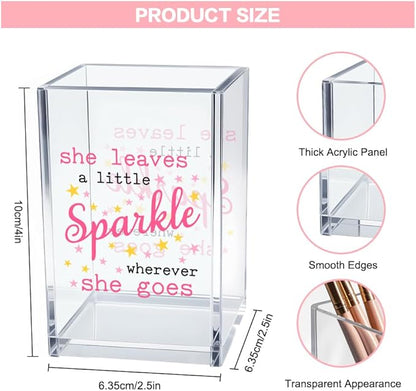 She Leaves A Little Sparkle Wherever She Goes Acrylic Makeup Brush Organizer Holder, Girl Power Vanity Desk Organizer Accessories for Office Decor, Inspirational Gifts for Women Daughter Sister
