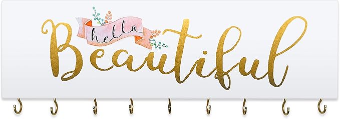 SANY DAYO HOME Hello Beautiful Wall Mount Necklace Holder Organizer with 9 Jewelry Hooks for Ring, Hair Bow, Headband, Purse - Wall Decor for Girls Room