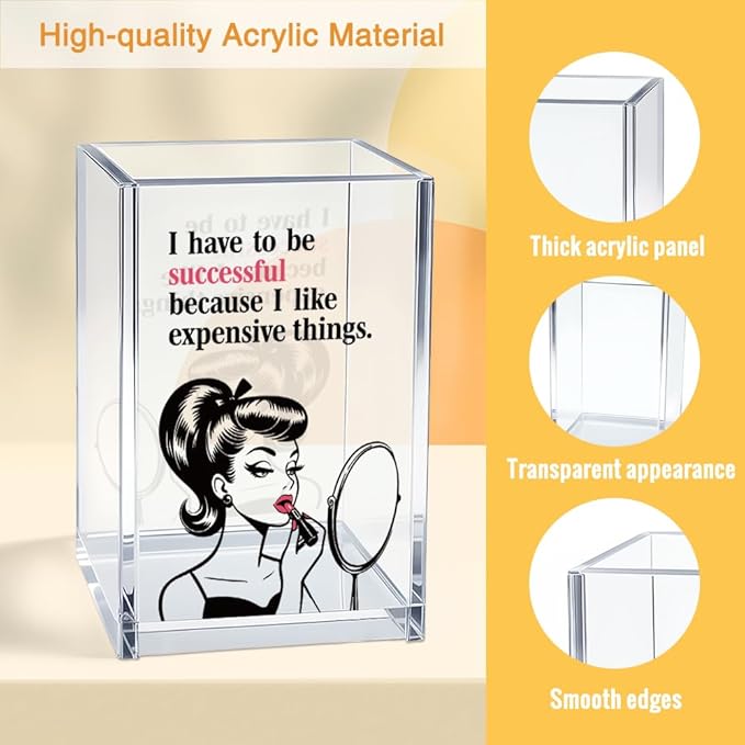 I Have To Be Successful Acrylic Cosmetic Pencil Pen Holder Cup, Inspirational Quote Gifts for Daughter Niece Friend, Career Woman Motivation Gifts for Makeup Artist Entrepreneur Coworker Boss
