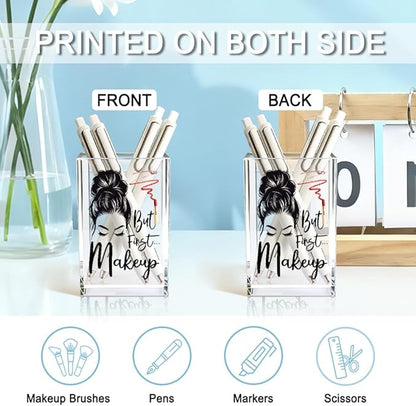 But First Makeup Acrylic Cosmetic Holder, Funny Makeup Brush Holder Gifts for Cosmetologist Women Girls, Bathroom Vanity Storage for Make up Brushes, Birthday Gifts for Daughter Niece Sister