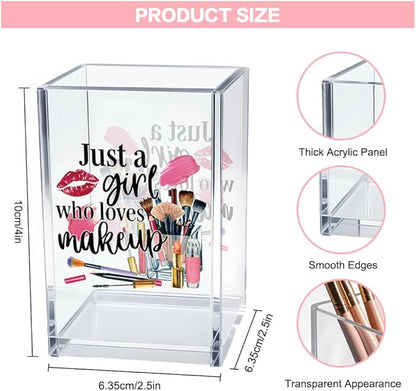 Just A Girl Who Loves Makeup Acrylic Makeup Brush Organizer Holder, Girls Desk Acrylic Brushes Storage, Christmas Birthday Gifts for Daughter Niece Sister BFF Make Up Artist Makeup Lover