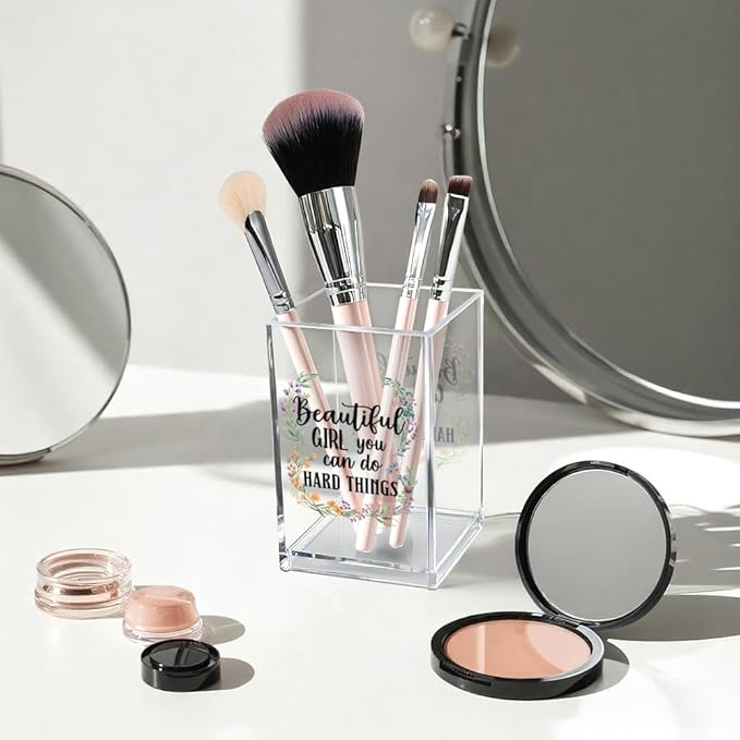 Beautiful Girl You Can Do Hard Things Acrylic Makeup Brush Organizer Holder, Encouraging Gift for Women Friend, Daughter Graduation Gifts, Cheer Up Gifts for Women Daughter Makeup Lover
