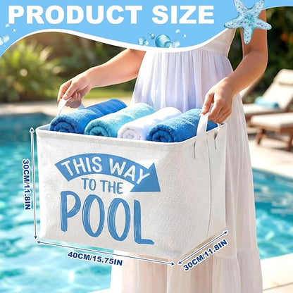 Yungyan This Way to The Pool Towel Storage Basket Bin and Organizer Large Pool Towel Storage Basket Waterproof Canvas Cube with Handle Beach Gift for Outdoor Summer Seaside Home Clothes Book Toy