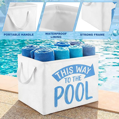 Yungyan This Way to The Pool Towel Storage Basket Bin and Organizer Large Pool Towel Storage Basket Waterproof Canvas Cube with Handle Beach Gift for Outdoor Summer Seaside Home Clothes Book Toy